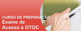 CURSO DE PREPARAÇÃO PARA O EXAME DE ACESSO À OCC