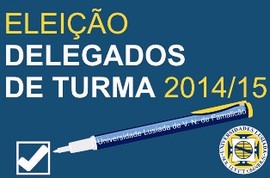 ELEIÇÃO DE DELEGADOS DE TURMA - ANO LECTIVO 2014/15