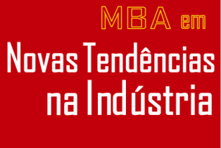 MBA em NOVAS TENDNCIAS NA INDSTRIA