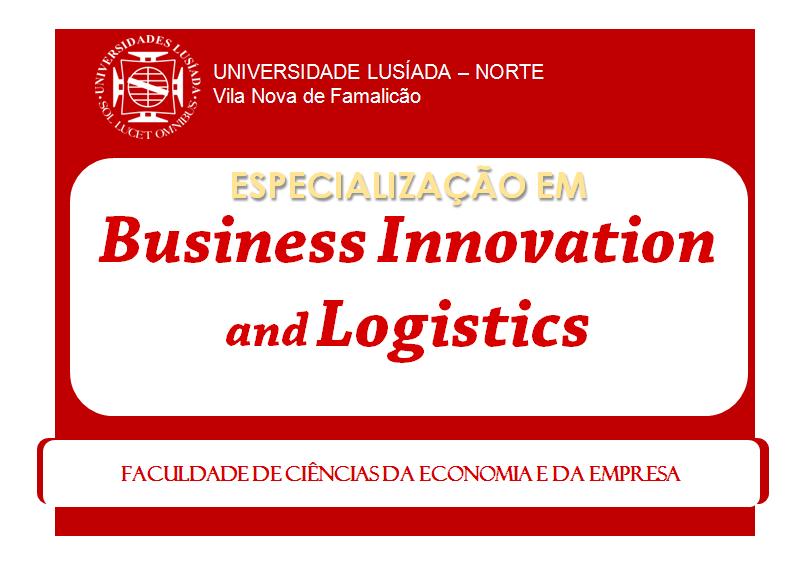 ESPECIALIZAO EM BUSINESS INNOVATION AND LOGISTICS