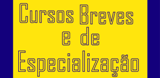 ABERTAS CANDIDATURAS AOS CURSOS BREVES ATÉ 31 DE JULHO
