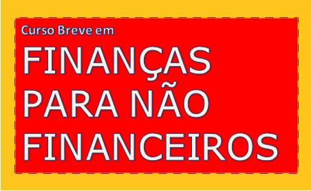 CURSO BREVE: FINANAS PARA NO FINANCEIROS