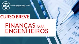 CURSO BREVE: FINANÇAS PARA ENGENHEIROS