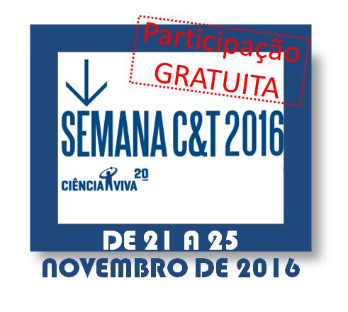SEMANA DA CINCIA E TECNOLOGIA 2016