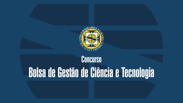 LUSÍADA ABRE CONCURSO PARA BOLSA DE GESTÃO DE CIÊNCIA E TECNOLOGIA