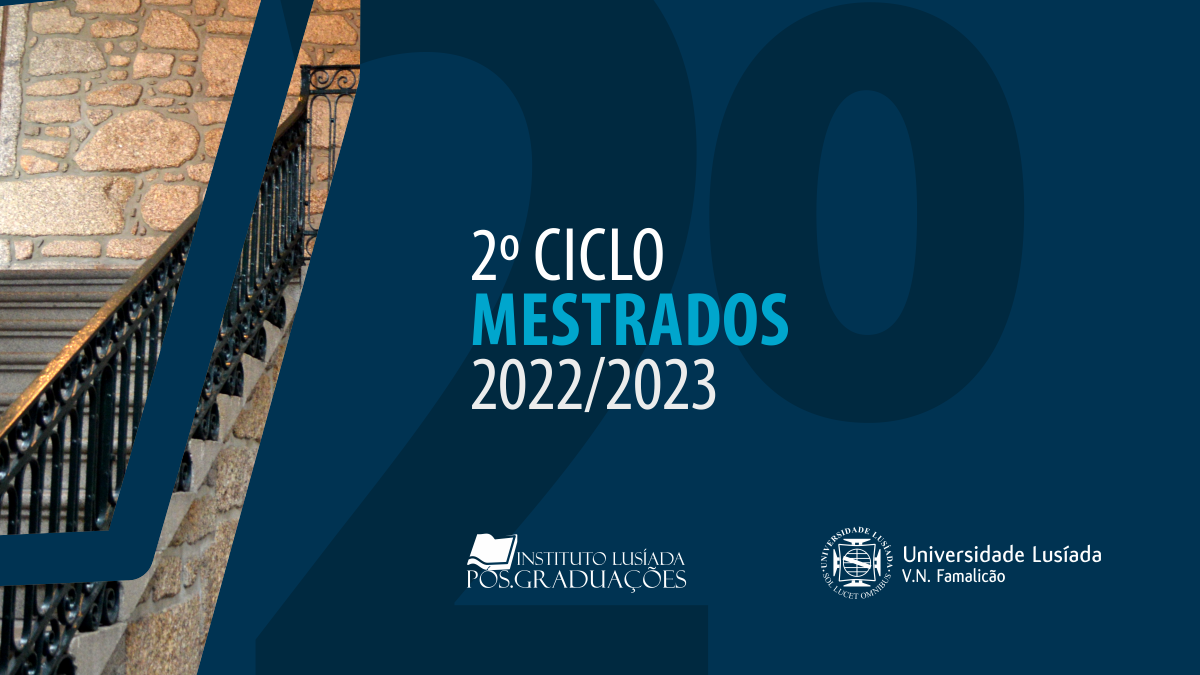 2.º Ciclo de Estudos - Mestrados - 2022/2023