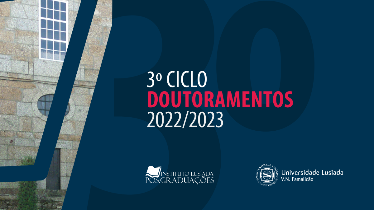 3.º Ciclo de Estudos - Doutoramentos - 2022/2023