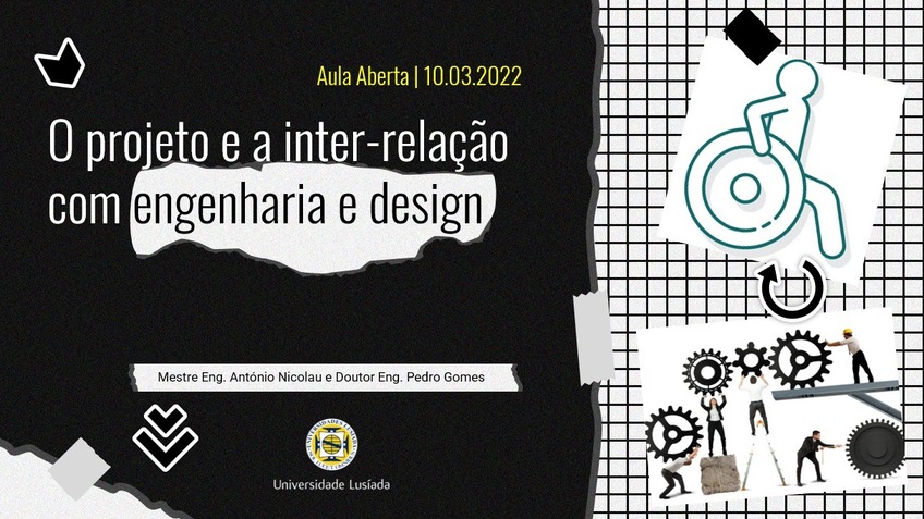 Aula Aberta: o projeto e a inter-relao com Engenharia e o Design