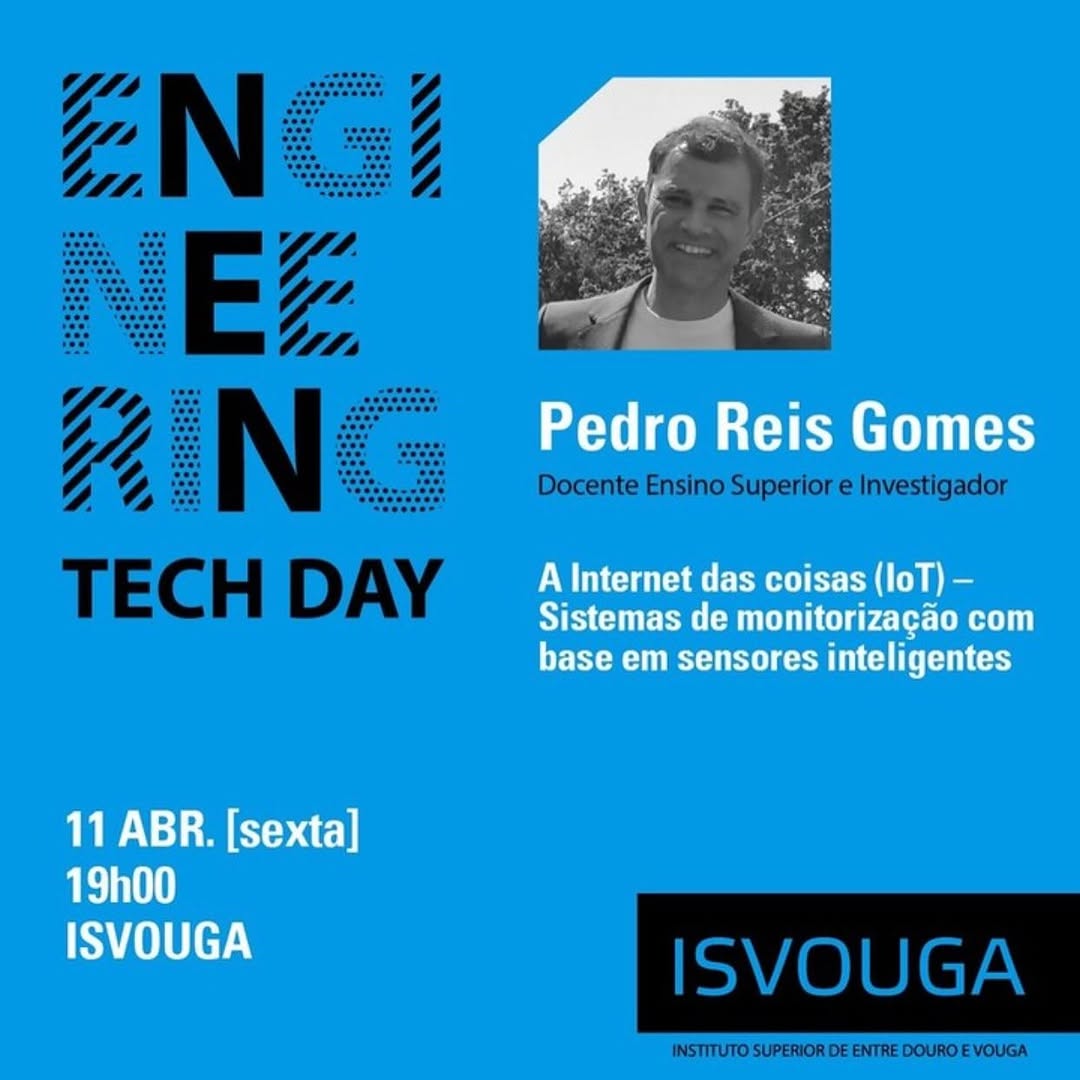 Professor Pedro Reis Gomes  convidado do Engineering Tech Day